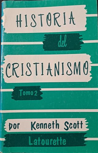 Historia del Cristianismo: Tomo 2 0311150128 Book Cover