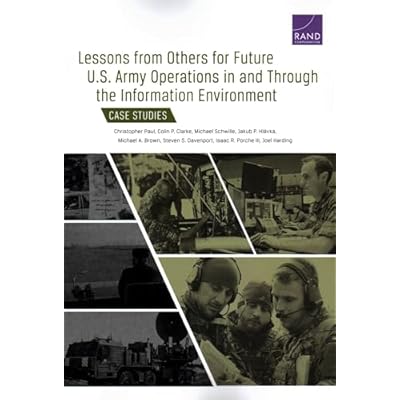 Lessons from Others for Future U.S. Army Operations in and Through the Information Environment