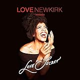  Love Newkirk reveals Love Secret
