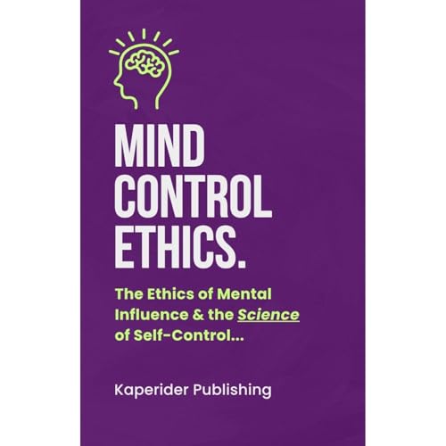 Audiobook: Mind Control Ethics by Daniel Stouffer episode artwork