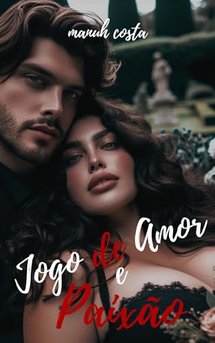 Jogo de Amor e Paixão - Parte II