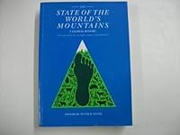 The State of the World's Mountains: A Global Report 1856491161 Book Cover
