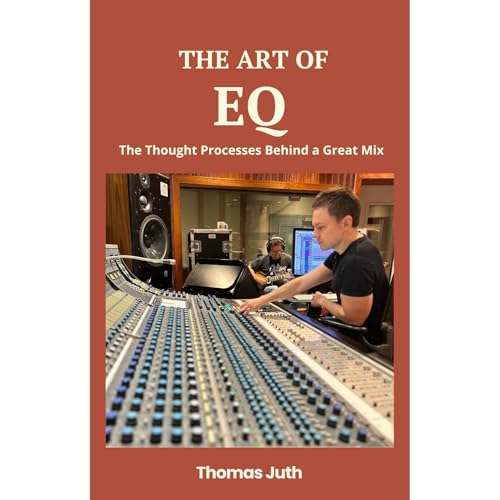 The Art of EQ Audiolibro Por Thomas Juth arte de portada