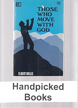 Hardcover Those Who Move with God Book