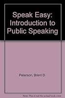 The Complete Speaker: An Introduction To Public Speaking 0314934391 Book Cover