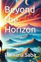 Beyond the Horizon B0F66X9JHL Book Cover