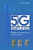 5G Simplified: ABCs of Advanced Mobile Communications 1086032608 Book Cover