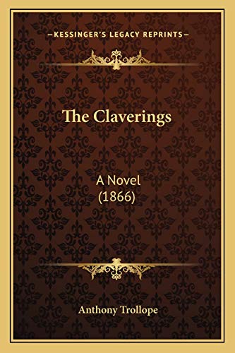 The Claverings: A Novel (1866)