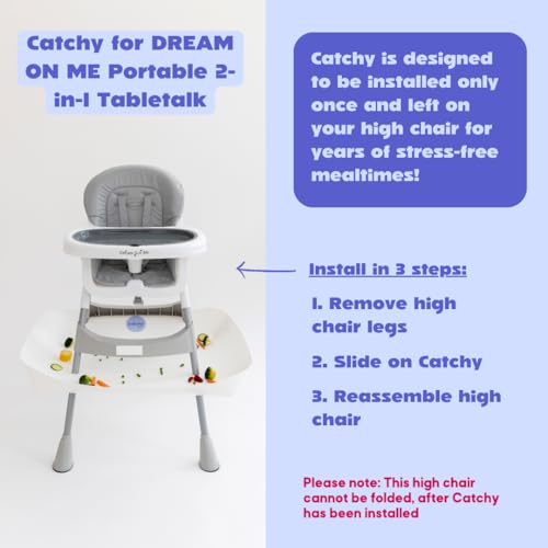 Image of CATCHY - Food Catcher - Compatible with Dream On Me Portable 2-in-1 Tabletalk High Chair + 11 Other High Chairs - Highchair Sold Separately - Baby Food & Mess Catcher - Under High Chair Accessory | High Chair Food Catcher - High Chair Sold Separately - Baby & Toddler Food & Mess Catcher - Under High Chair Accessory