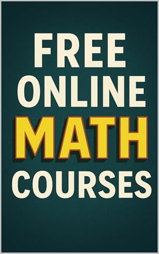 FREE Online Math Courses: Website Links Included