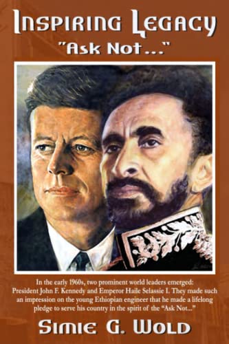 Inspiring Legacy "Ask Not..."