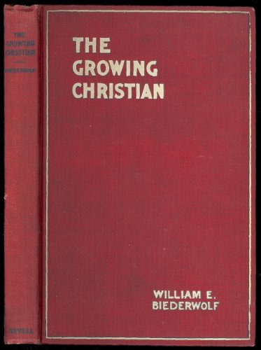 The Growing Christian B000O2LUKS Book Cover
