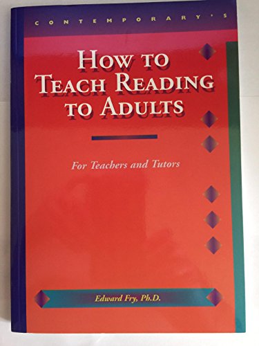 How to Teach Reading: For Teachers and Tutors