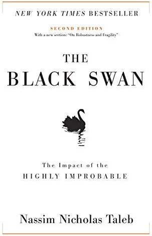 The Black Swan (text only)1st (First) edition by N. N. Taleb