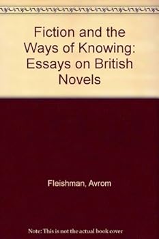 Hardcover Fiction and the Ways of Knowing: Essays on British Novels Book