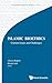 ISLAMIC BIOETHICS: CURRENT ISSUES AND CHALLENGES (Intercultural Dialogue in Bioethics, 2)