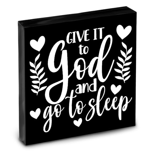 EoffIvan Give It To God And Go To Sleep Bedroom Decor Aesthetic Gifts For Christian Women Men Desk Decoration For Friends Healing Gift For Women Rustic Home Decor Nightstand Decors