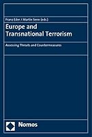 Europe and Transnational Terrorism: Assessing Threats and Countermeasures 383294138X Book Cover
