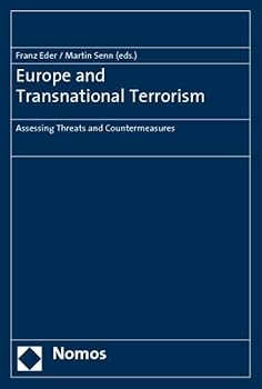 Paperback Europe and Transnational Terrorism: Assessing Threats and Countermeasures Book