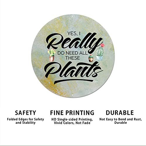 Littlegrove Seeds Vintage Plants Signs Yes I Really Do Need All These Plants Aluminum Metal Sign Tropical Style Plant Rustic Wall Art Farmhouse Decorative Sign Indoor & Outdoor Decor 9X9In #TOP5