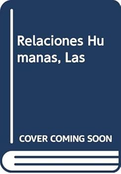 Paperback Relaciones Humanas, Las (Spanish Edition) [Spanish] Book