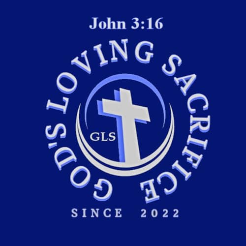 God's Loving Sacrifice Podcast cover art