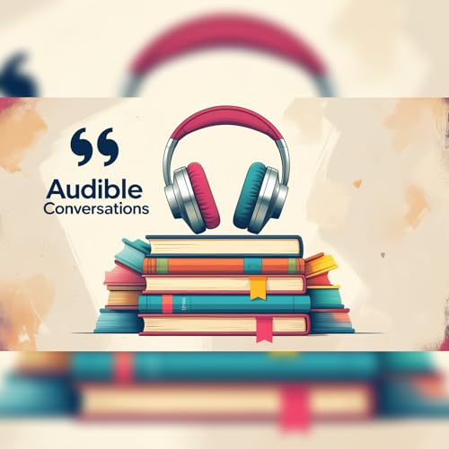 Audible Conversations! 🎙️📖 Titelbild