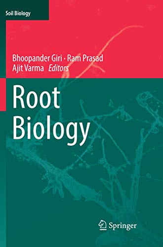 Root Biology (Soil Biology, 52)