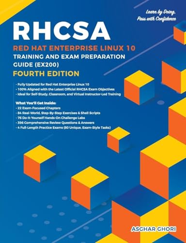 RHCSA Red Hat Enterprise Linux 10: Training and Exam Preparation Guide (EX200), Fourth Edition
