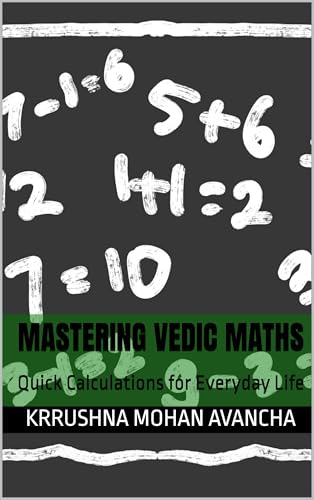 Mastering Vedic Maths: Quick Calculations for Everyday Life