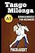 Spanish Novels: Tango milonga (Spanish Novels for Beginners - A1)