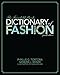 The Fairchild Books Dictionary of Fashion