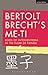 Bertolt Brecht's Me-ti: Book of Interventions in the Flow of Things