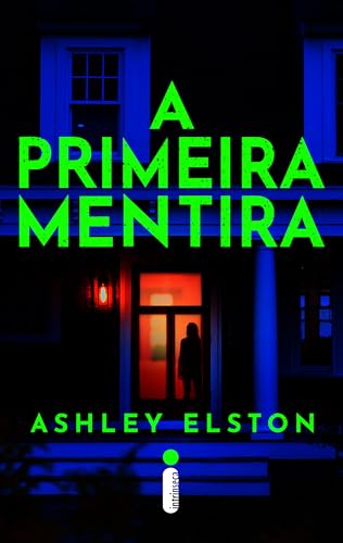 A primeira mentira