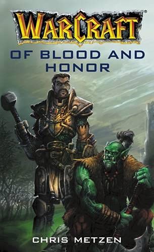 Buy Of Blood and Honor (WarCraft) โ BookShops.in