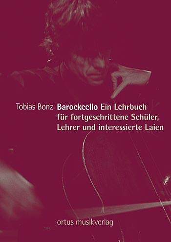 Preisvergleich Produktbild Bonz, Tobias: Barockcello