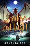 Shadows and Light (Leyendas)
