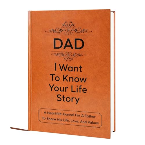 Gift for Dad: I Want to Know Your Life Story Leather Journal (Hardcover): Sentimental...