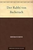Der Rabbi von Bacherach - Heinrich Heine 