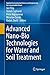 Produktbild Advanced Nano-Bio Technologies for Water and Soil Treatment (Applied Environmental Science and Engineering for a Sustainable Future)