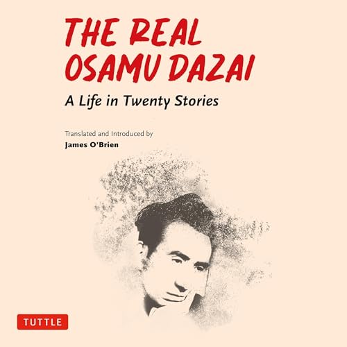 Osamu Dazai, James O'Brien - translator presents The Real Osamu Dazai episode artwork