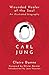Carl Jung: Wounded Healer of the Soul