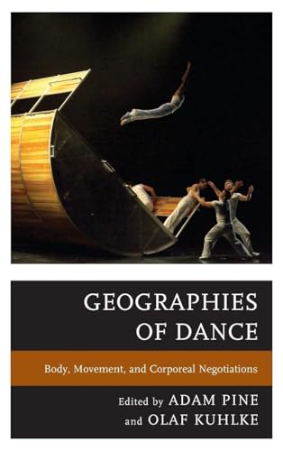 Geographies of Dance ouvrage de référence académique d'exception - 2