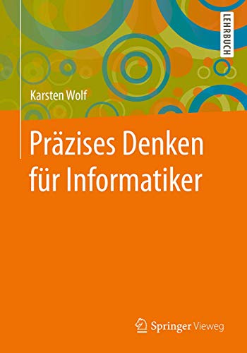 Preisvergleich Produktbild Präzises Denken für Informatiker