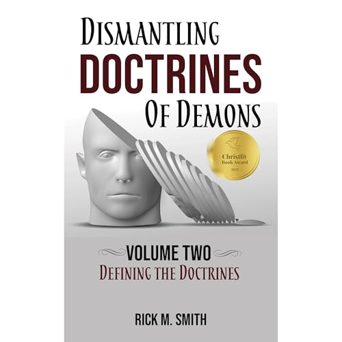 Dismantling Doctrines of Demons Audiobook By Rick Smith cover art