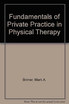 Hardcover Fundamentals of Private Practice in Physical Therapy Book