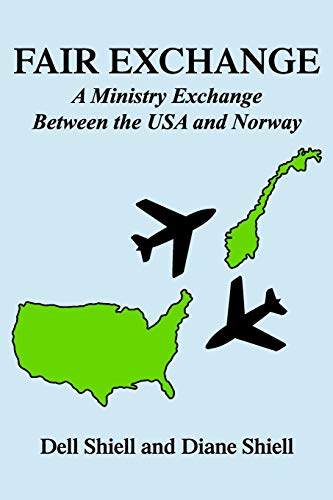 Fair Exchange: A Ministry Exchange Between the USA and Norway