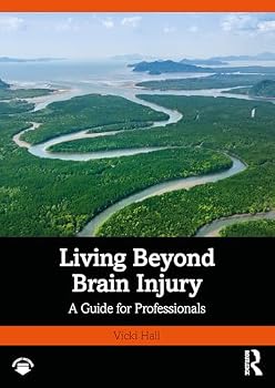 Paperback Living Beyond Brain Injury: A Guide for Professionals Book
