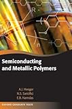 Semiconducting and Metallic Polymers (Oxford Graduate Texts)