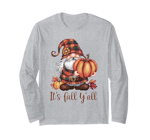 It's Fall y'all gnomo Happy Thanksgiving Autumn Vibes Fall Maglia a Manica
